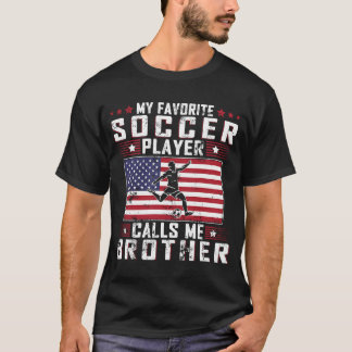 Camiseta Meu Jogador De Futebol Favorito Me Chama Pai Irmão