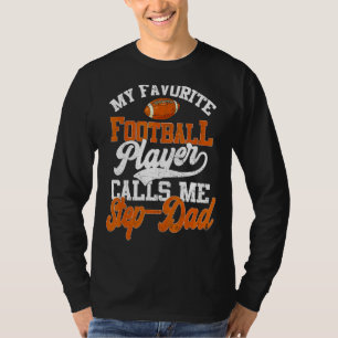 Camiseta Meu Jogador de Futebol Favorito Me Chama Pai Passo