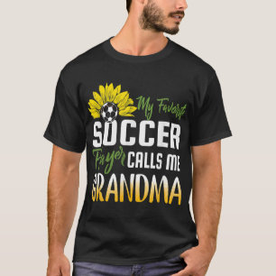 Camiseta Meu Jogador de Futebol Favorito me chama vovó Sunf