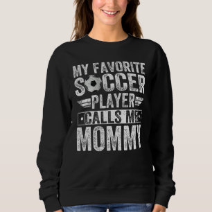 Camiseta Meu Jogador De Futebol Favorito Me Chame De Mamãe 