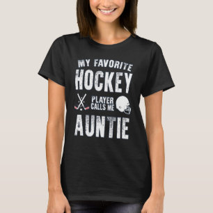 Camiseta Meu jogador de hóquei favorito me chama de tia par