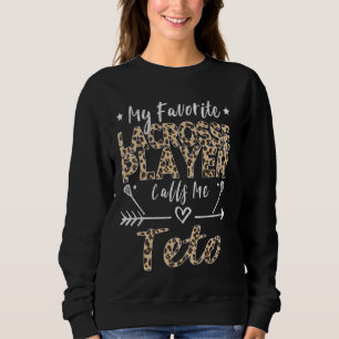 Camiseta Meu Jogador De Lacrosse Favorito Me Chama De Teto