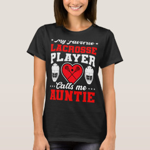 Camiseta Meu Jogador De Lacrosse Favorito Me Chama De Tia M