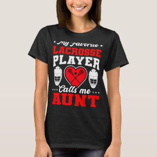 Camiseta Meu jogador de lacrosse favorito me chama de tia m
