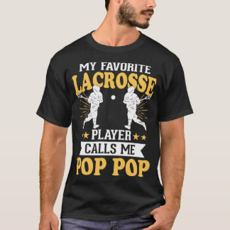 Camiseta Meu jogador de lacrosse favorito me chama Pop Pop