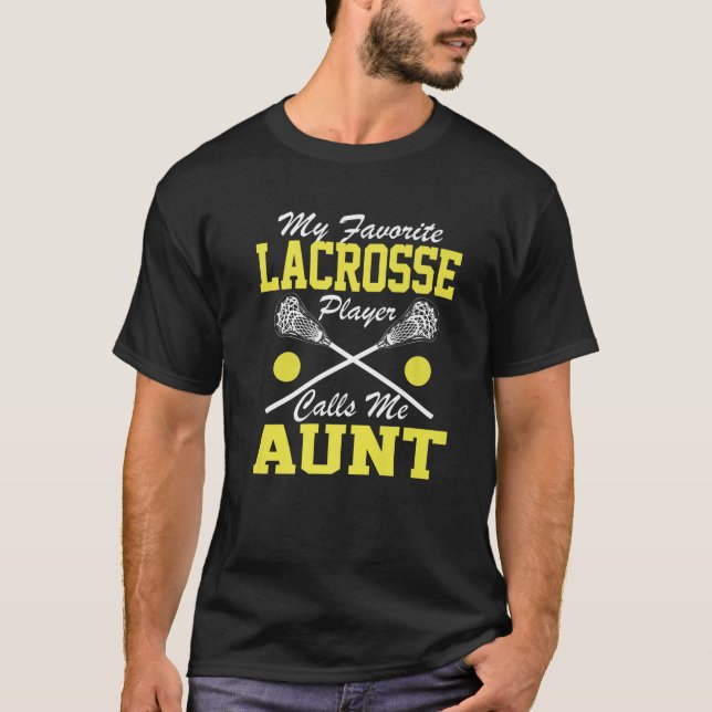 Camiseta Meu Jogador De Lacrosse Favorito Me Chama Tia Lacr (Frente)