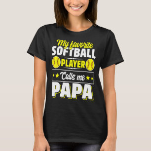 Camiseta Meu Jogador De Softball Favorito Me Chama De Gordu