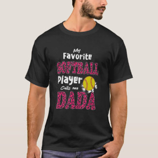 Camiseta Meu jogador de softball favorito me chama de papai