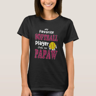 Camiseta Meu jogador de softball favorito me chama de papaw