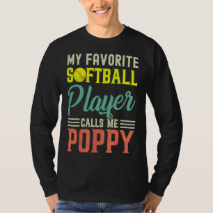 Camiseta Meu Jogador De Softball Favorito Me Chama De Vinta