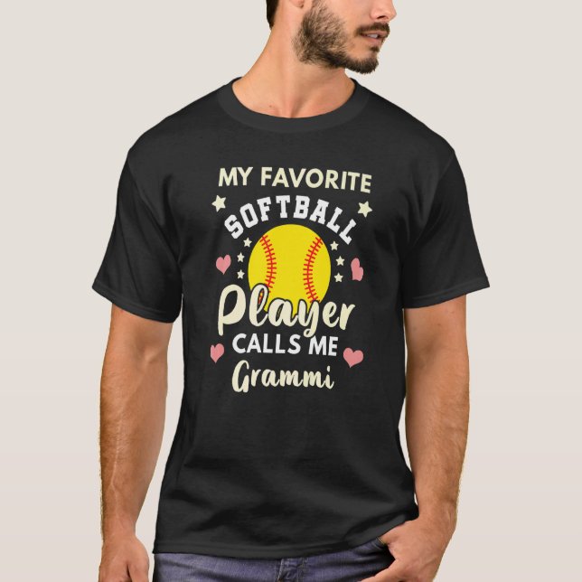 Camiseta Meu Jogador De Softball Favorito Me Chama Grammi B (Frente)