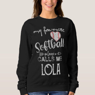 Camiseta Meu Jogador De Softball Favorito Me Chama Lola