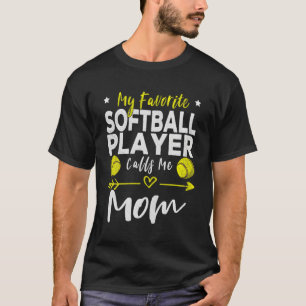 Camiseta Meu Jogador De Softball Favorito Me Chama Mãe Base