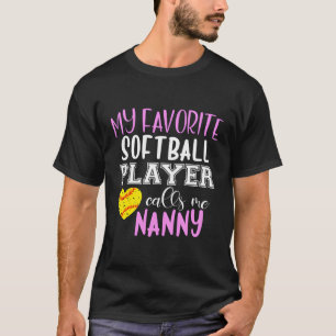 Camiseta Meu Jogador de Softball Favorito Me Chame De Babá