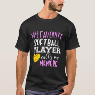 Camiseta Meu Jogador de Softball Favorito Me Chame De Memer