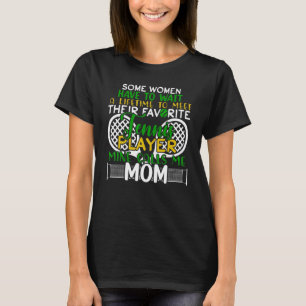 Camiseta Meu Jogador de Tênis favorito me chama de mãe
