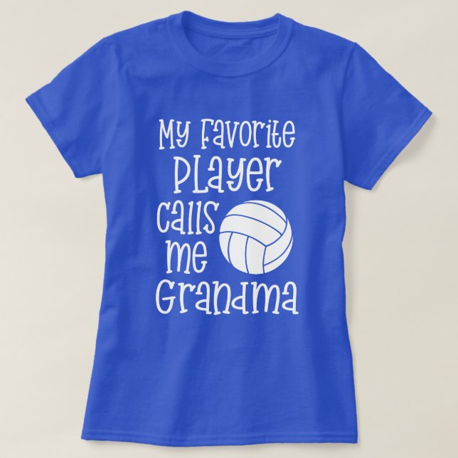 Camiseta Meu jogador de voleibol favorito chama-me avó (Frente do Design)