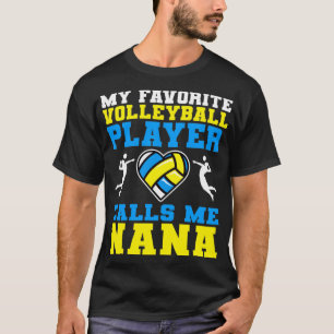 Camiseta Meu Jogador De Voleibol Favorito Me Chama De Nana