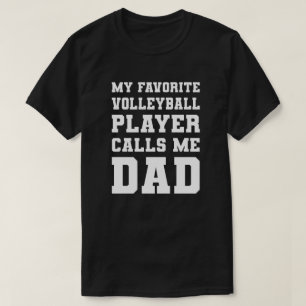 Camiseta Meu Jogador de Voleibol Favorito Me Chama De Pai