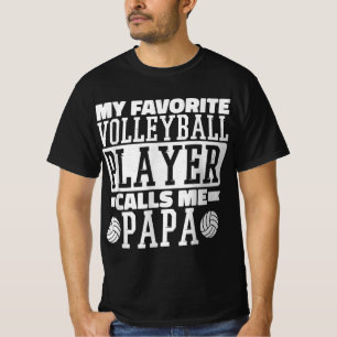 Camiseta Meu Jogador De Voleibol Favorito Me Chama De Papa 