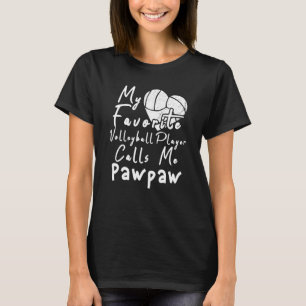 Camiseta Meu Jogador De Voleibol Favorito Me Chama De Pawpa
