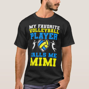 Camiseta Meu Jogador de Voleibol Favorito Me Chama Mãe Mimi