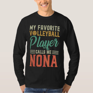 Camiseta Meu Jogador De Voleibol Favorito Me Chama Nona Vin