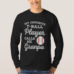 Camiseta Meu Jogador Favorito De T-Ball Me Chama Avô Tee Ba