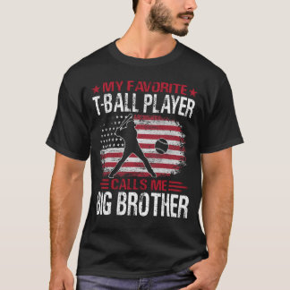 Camiseta Meu Jogador Favorito De T-Ball Me Chama Grande Irm
