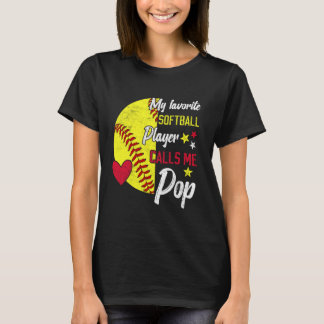 Camiseta Meu jogador favorito do Softball me chama de Softb
