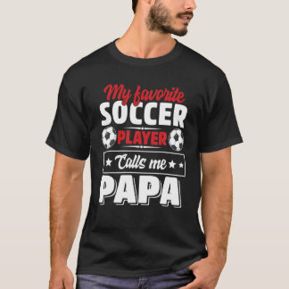 Camiseta Meu jogador favorito me chama de D do pai