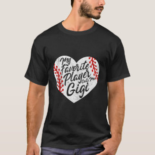 Camiseta Meu Jogador Favorito Me Chama De Gigi Baseball Ele