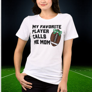 Camiseta Meu Jogador Favorito Me Chama de Mãe Futebol