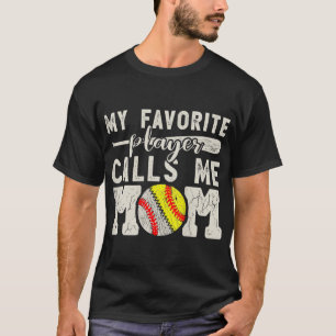 Camiseta Meu Jogador Favorito Me Chama Mãe De Softball De B