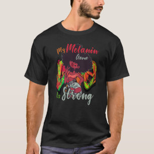 Camiseta Meu Jogo De Melanina É Uma História Negra Forte Me