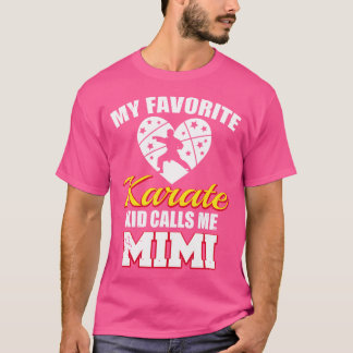 Camiseta Meu Karate Favorito Me Chama De Mimi Funny Karate
