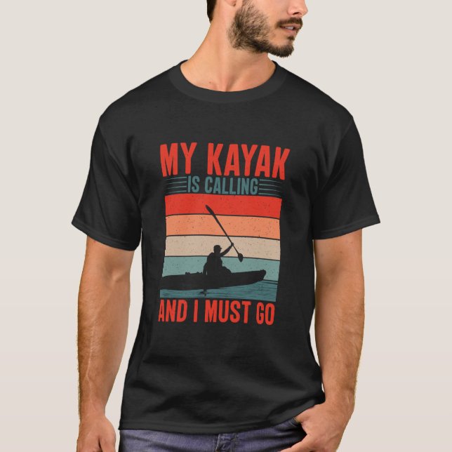 Camiseta Meu Kayak está chamando e eu preciso ir (Frente)