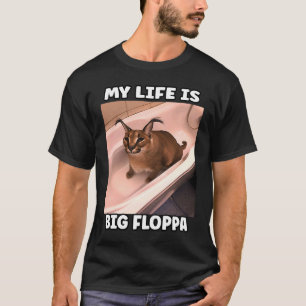 Camiseta Meu LiFe É Grande Caracal Floppa Meme