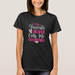 Camiseta Meu Lineman favorito me chama de vovó Cute 1