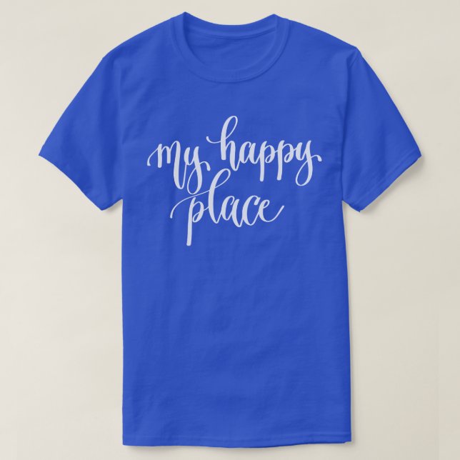 Camiseta Meu Lugar Feliz (Frente do Design)
