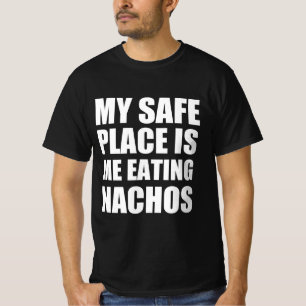 Camiseta Meu lugar seguro é eu comendo nachos