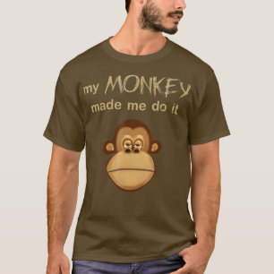Camiseta Meu Macaco Me Fez Fazer Isso Engraçado Carinha De