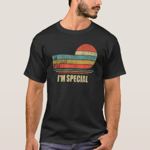 Camiseta Meu marido diz que sou o retro especial