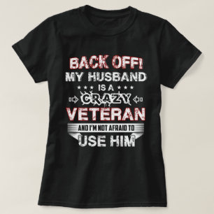 Camiseta Meu marido é um veterano louco