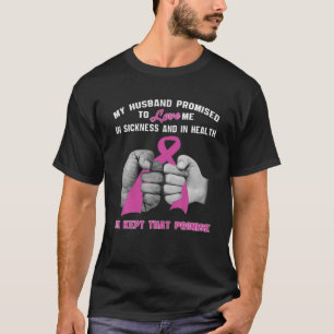 Camiseta Meu Marido Prometeu Me Amar - Ele Manteve Esse Bai