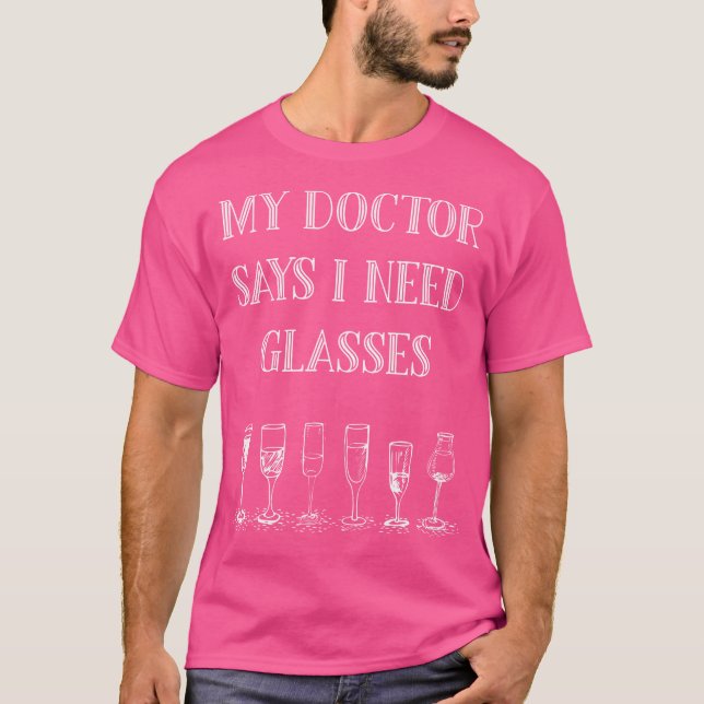 Camiseta Meu Médico Diz Que Preciso De Óculos (Frente)