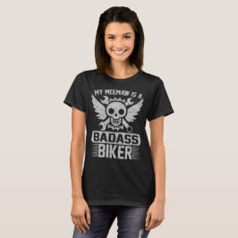 CAMISETA MEU MEEMAME É UM BADASS BIKER