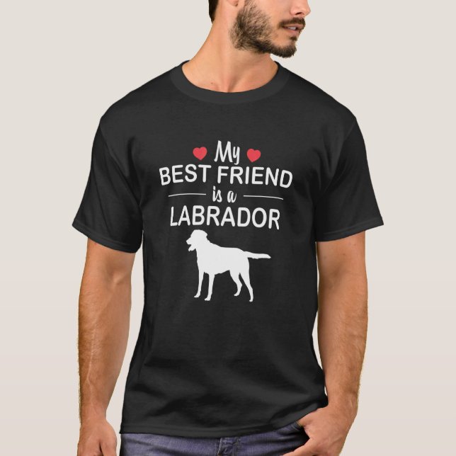 Camiseta Meu Melhor Amigo É Um Cão Labrador (Frente)