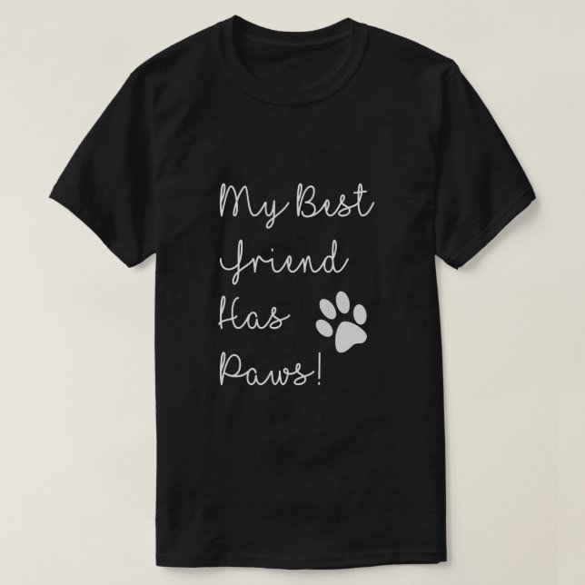 Camiseta Meu melhor amigo tem as patas! (Frente do Design)