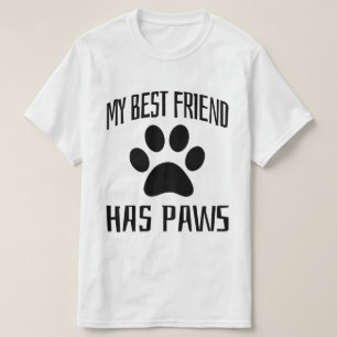 Camiseta Meu Melhor Amigo Tem Patas - Cachorro Amava Camise